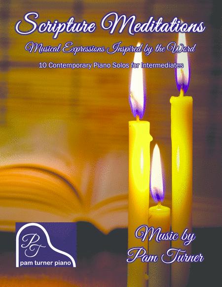 Scripture Meditations Musical Expressions Inspired By The Word Intermediate Piano Solos Sheet Music