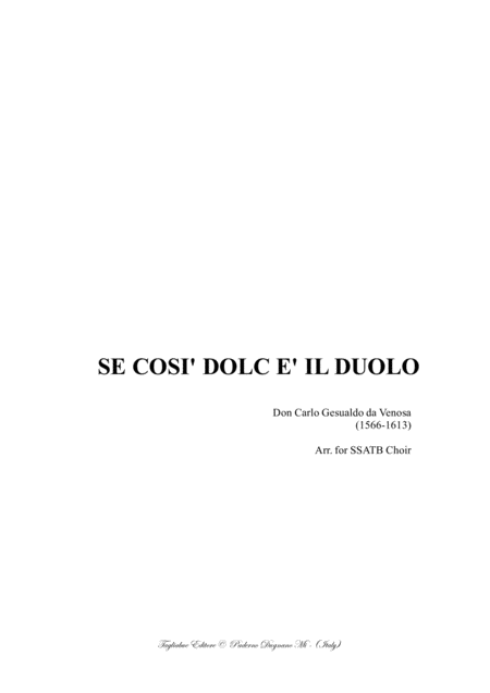 Se Cosi Dolc E Il Duolo Don Carlo Gesualdo Da Venosa Arr For Ssatb In Bb Sheet Music