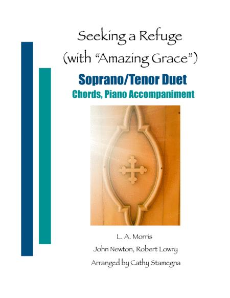 Free Sheet Music Seeking A Refuge With Amazing Grace Soprano Tenor Duet Chords Piano Accompaniment