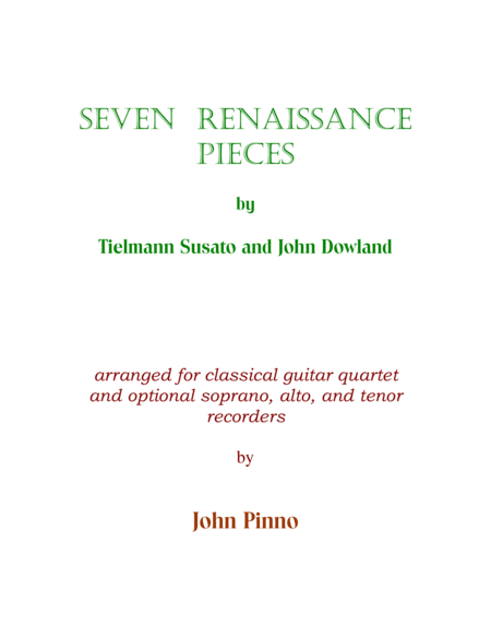 Free Sheet Music Seven Renaissance Pieces Arr For Classical Guitar Quartet With Soprano Alto And Tenor Recorders