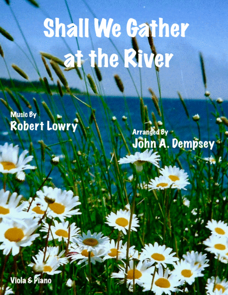 Shall We Gather At The River Viola And Piano Sheet Music