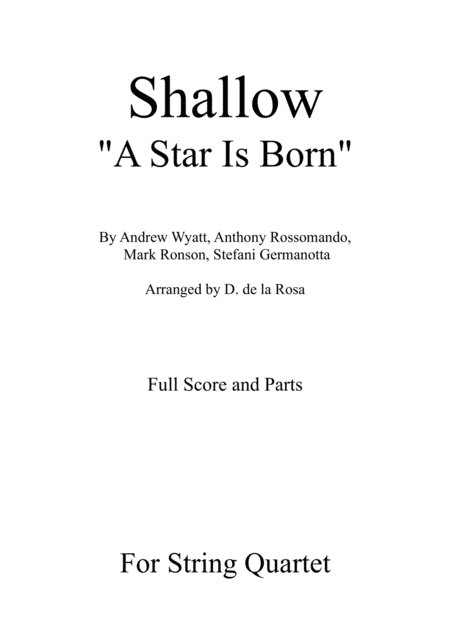 Shallow From A Star Is Born For String Quartet Full Score And Parts Sheet Music