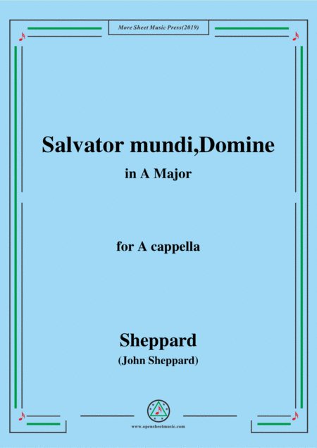 Sheppard Salvator Mundi Domine In A Major For A Cappella Sheet Music