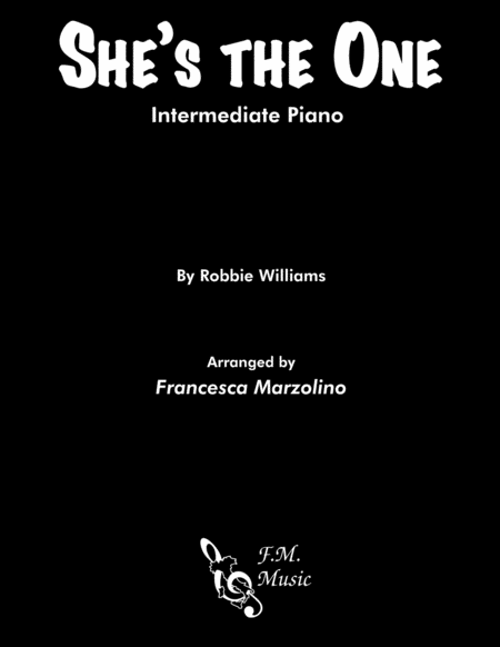 Free Sheet Music Shes The One Intermediate Piano