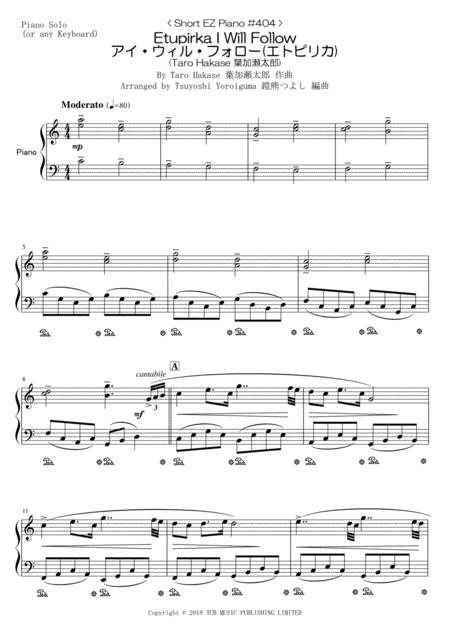 Free Sheet Music Short Ez Piano 404 Etupirka I Will Follow Taro Hakase