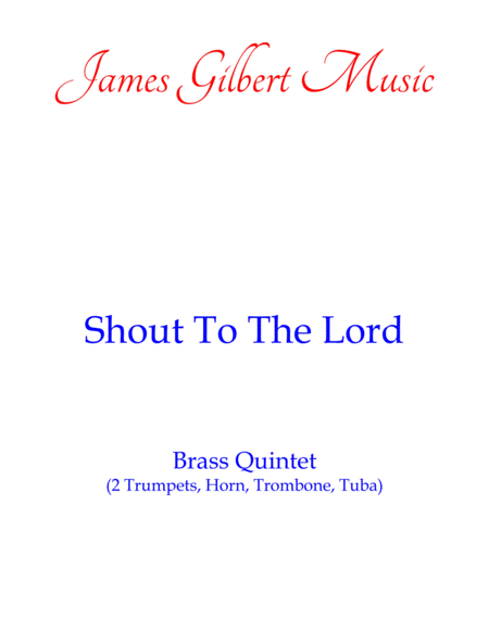 Free Sheet Music Shout To The Lord Br