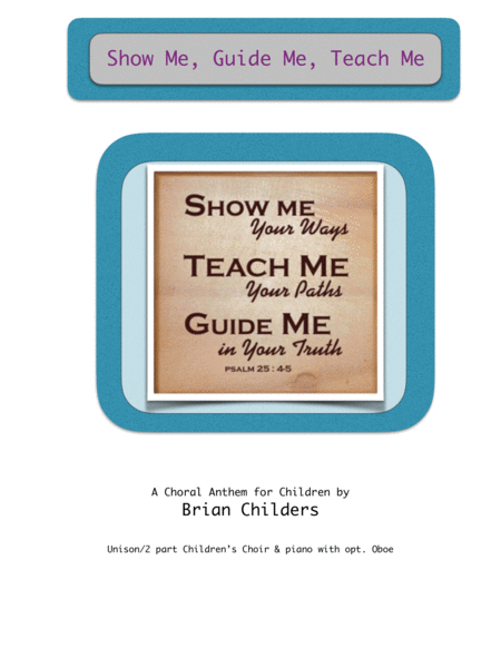 Free Sheet Music Show Me Teach Me Guide Me