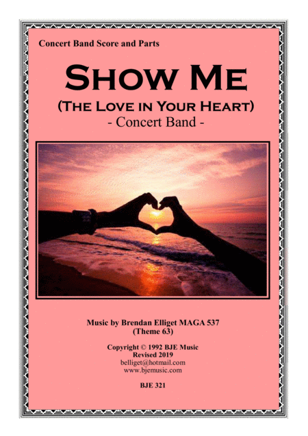 Free Sheet Music Show Me The Love In Your Heart Concert Band Score And Parts Pdf