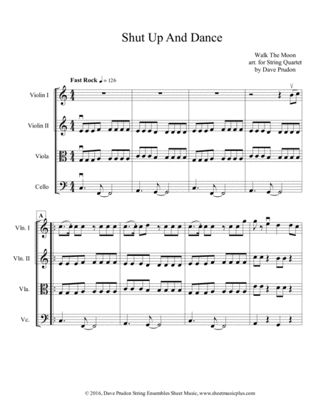 Shut Up And Dance For String Quartet Sheet Music