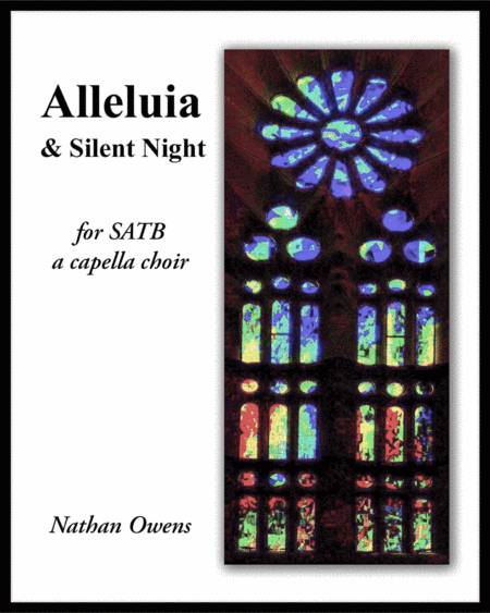 Silent Night Alleluia Satb A Capella Sheet Music