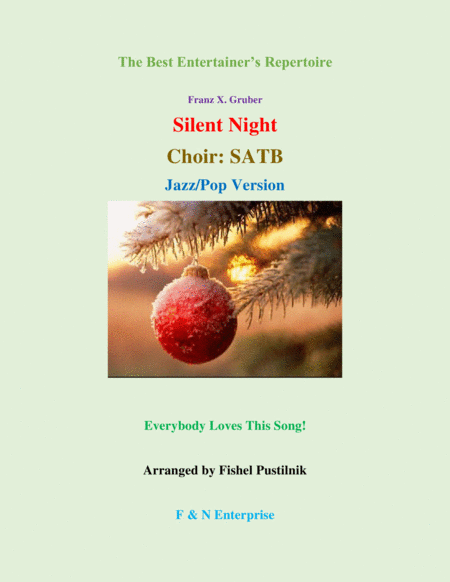 Free Sheet Music Silent Night For Choir Satb Jazz Pop Version