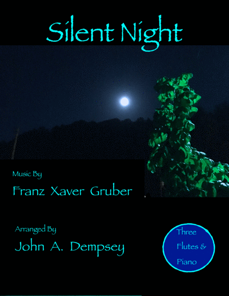 Free Sheet Music Silent Night Quartet For Three Flutes Piano