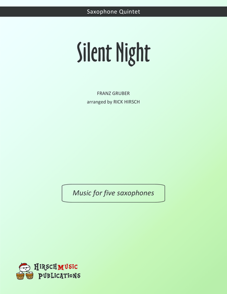 Silent Night Saxophone Quintet Sheet Music