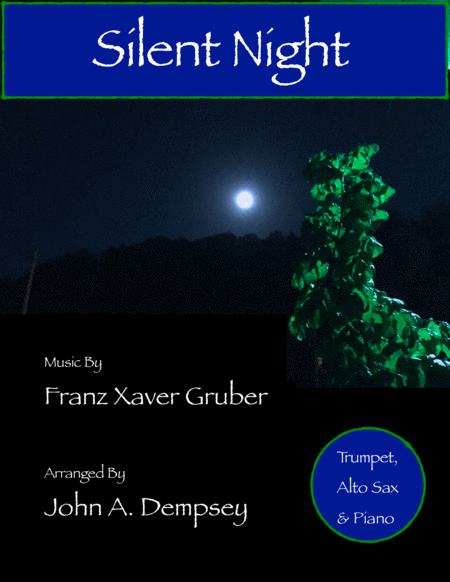 Free Sheet Music Silent Night Trio For Trumpet Alto Sax And Piano