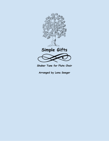 Simple Gifts Flute Choir Sheet Music