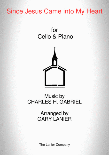 Free Sheet Music Since Jesus Came Into My Heart Cello Piano And Cello Part
