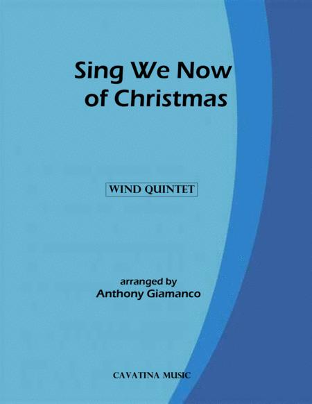 Free Sheet Music Sing We Now Of Christmas Wind Quintet