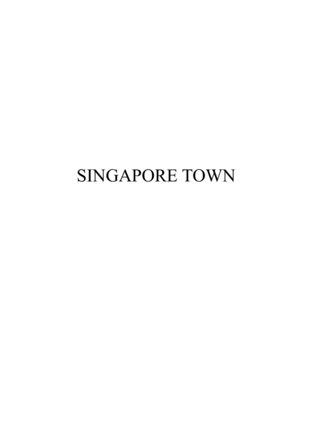 Singapore Town Sheet Music