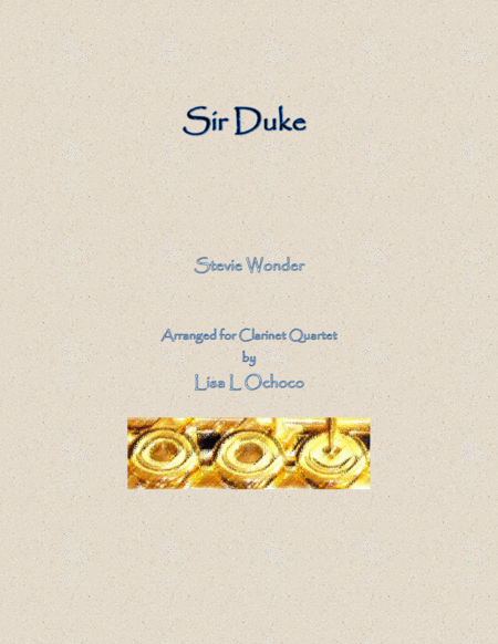 Free Sheet Music Sir Duke For Clarinet Quartet