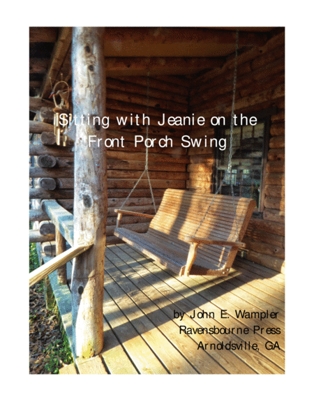 Sittin With Jeanie On The Front Porch Swing Sheet Music