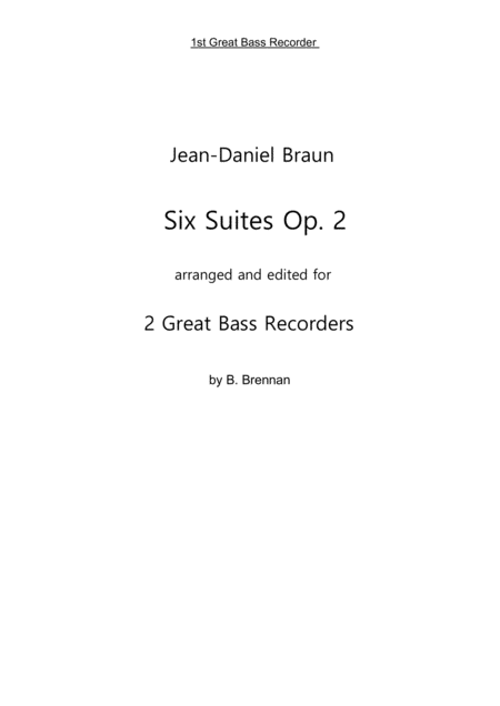 Six Suites Op 2 For Great Bass Recorder 1st Great Bass Part Sheet Music