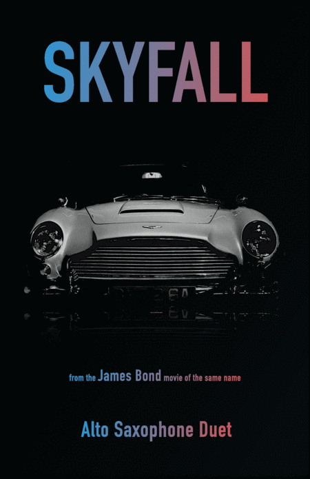 Skyfall James Bond Theme For Alto Saxophone Duet Sheet Music