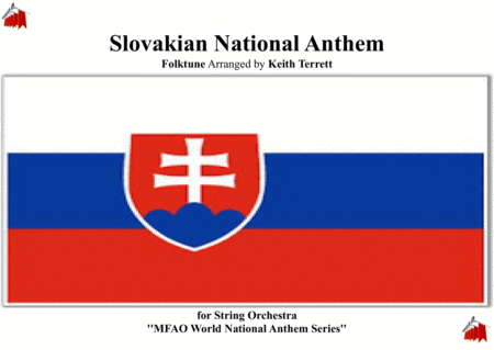 Slovakian National Anthem For String Orchestra Mfao World National Anthem Series Sheet Music