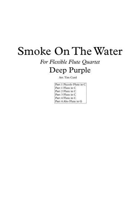 Smoke On The Water For Flexible Flute Quartet Choir Sheet Music