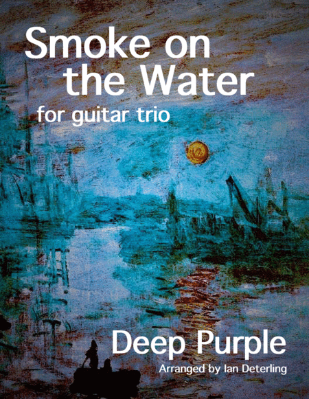 Smoke On The Water For Guitar Trio Sheet Music