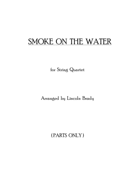 Smoke On The Water String Quartet Parts Only Sheet Music