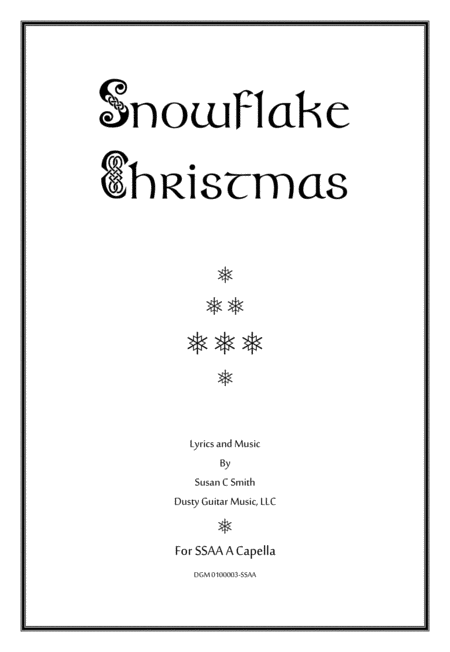 Snowflake Christmas Ssaa A Capella Sheet Music