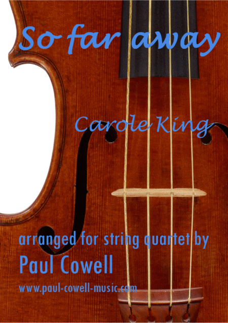 So Far Away By Carole King Arranged For String Quartet Sheet Music