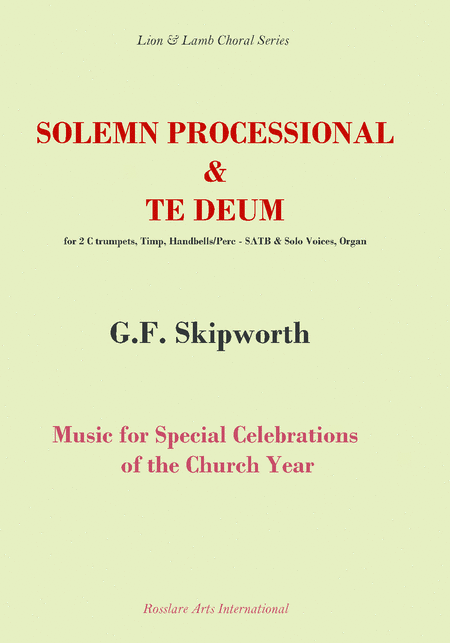 Free Sheet Music Solemn Processional Te Deum