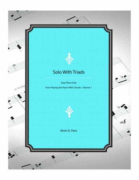 Free Sheet Music Solo With Triads Easy Piano Solo Improvisation