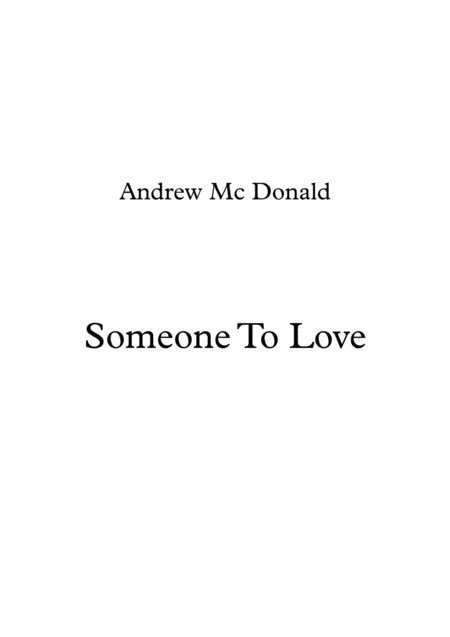 Someone To Love Sheet Music