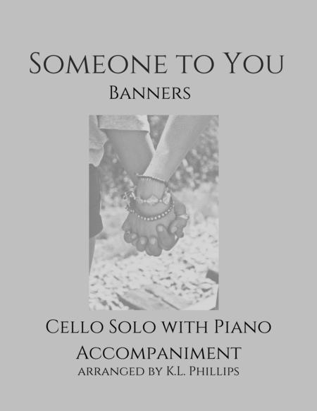 Someone To You Cello Solo With Piano Accompaniment Sheet Music