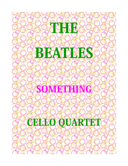 Free Sheet Music Something For Cello Quartet