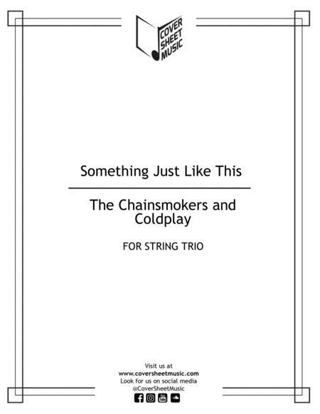 Free Sheet Music Something Just Like This String Trio