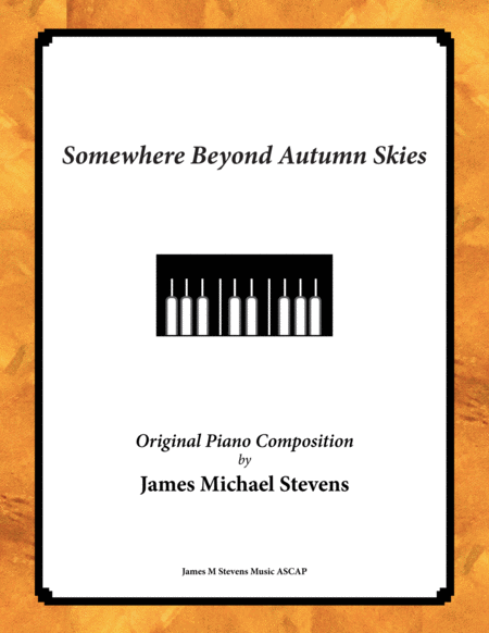 Free Sheet Music Somewhere Beyond Autumn Skies Romantic Piano
