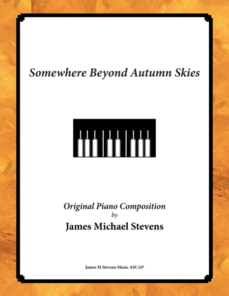 Somewhere Beyond Autumn Skies Romantic Piano Sheet Music