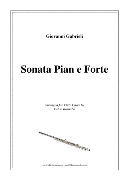 Sonata Pian E Forte By Giovanni Gabrieli For Flute Choir Sheet Music