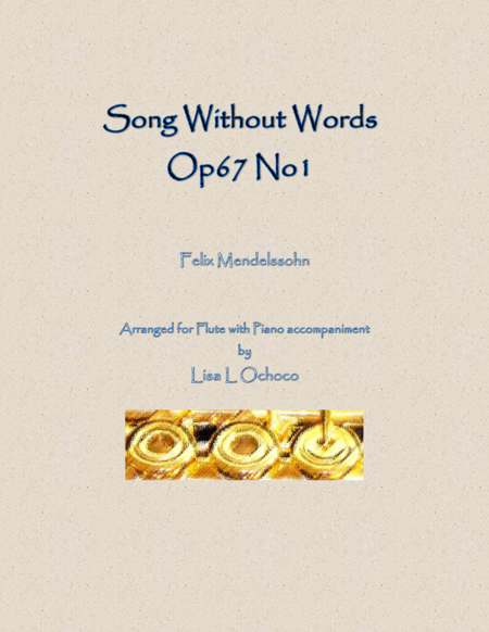 Song Without Words Op67 No1 For Flute And Piano Sheet Music