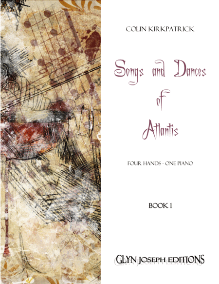 Free Sheet Music Songs And Dances Of Atlantis For Piano Duet Book 1