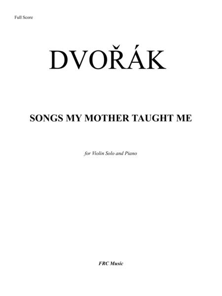 Songs My Mother Taught Me For Violin Solo And Piano Sheet Music