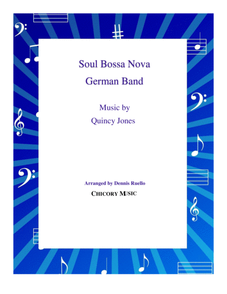 Soul Bossa Nova By Quincy Jones Oktoberfest Sheet Music