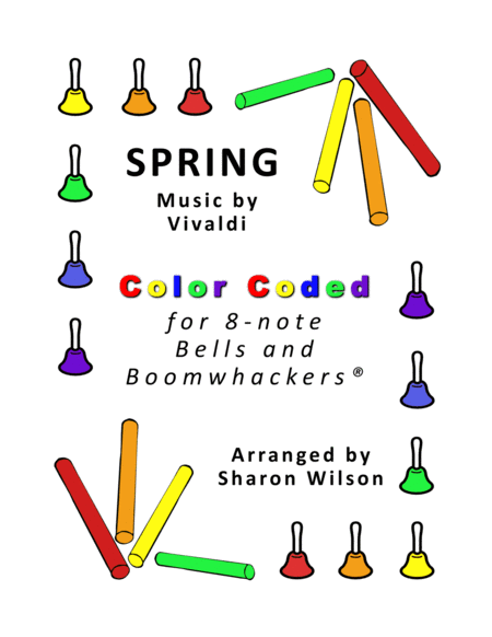 Spring For 8 Note Bells And Boomwhackers With Color Coded Notes Sheet Music