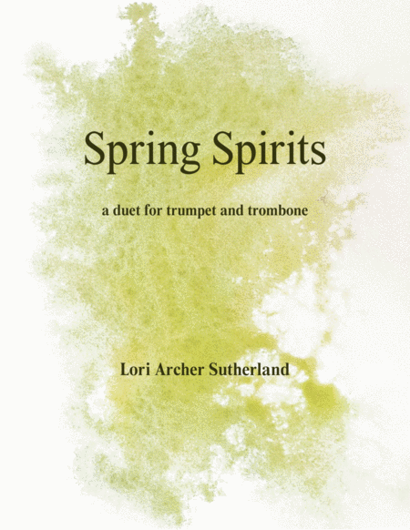 Spring Spirits For Trumpet Trombone Duet Sheet Music