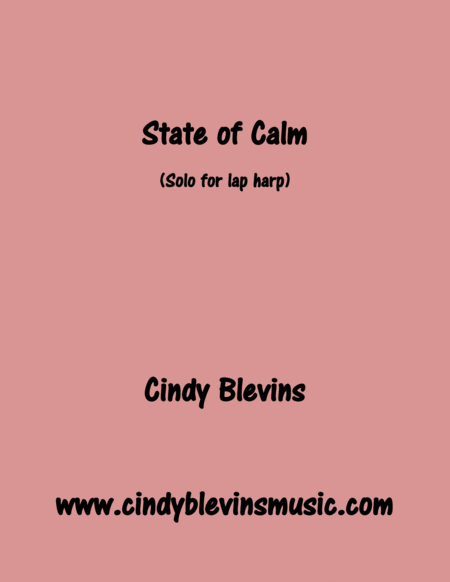 State Of Calm Original Solo For Lap Harp From My Book Melodic Meditations The Lap Harp Version Sheet Music