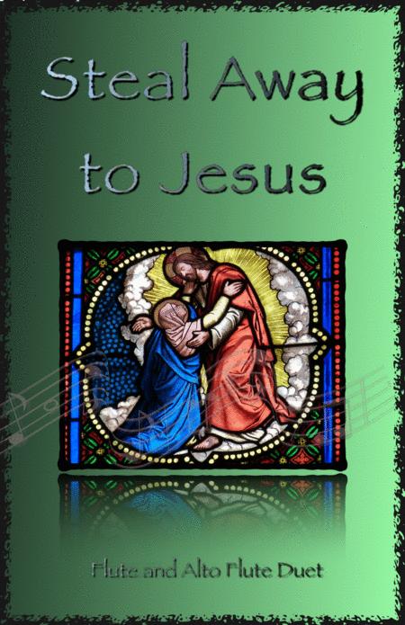 Steal Away To Jesus Gospel Song For Flute And Alto Flute Duet Sheet Music