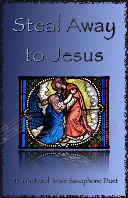 Free Sheet Music Steal Away To Jesus Gospel Song For Trumpet And Tenor Saxophone Duet